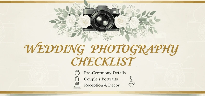 Wedding Photography Checklist